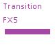 Transition FX 5