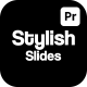 Stylish Slides For Premiere Pro - VideoHive Item for Sale