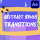 Abstract Brush Transitions | After Effects - VideoHive Item for Sale