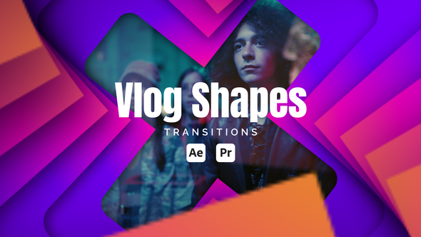 Vlog Shape Transitions