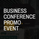 Business Conference Promo Event - VideoHive Item for Sale