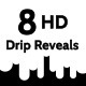 8 Drip Reveals - VideoHive Item for Sale