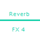 Reverb FX 4