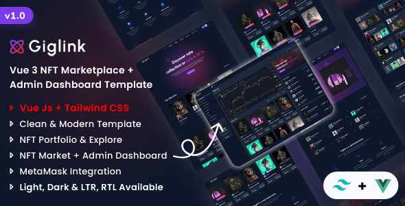 Giglink - Vue 3 NFT Marketplace + Admin Dashboard Template