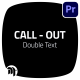 Call Outs Double Text | Premiere Pro - VideoHive Item for Sale