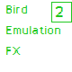 Bird Emulation FX 2