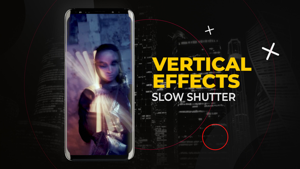 Vertical Slow Shutter Effects