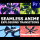 Seamless Anime Abstract Explosions Transitions | Premiere Pro MOGRT - VideoHive Item for Sale