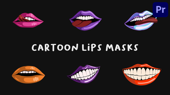 Cartoon Lips Masks | Premiere Pro MOGRT