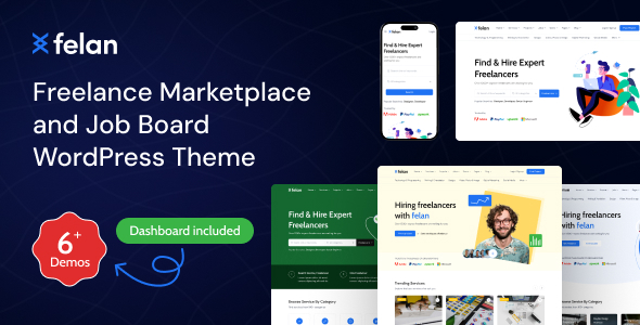 Felan – Freelance Marketplace and Job Board WordPress Theme – 0 Sold!