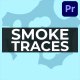 Smoke Traces Elements | Premiere Pro MOGRT - VideoHive Item for Sale
