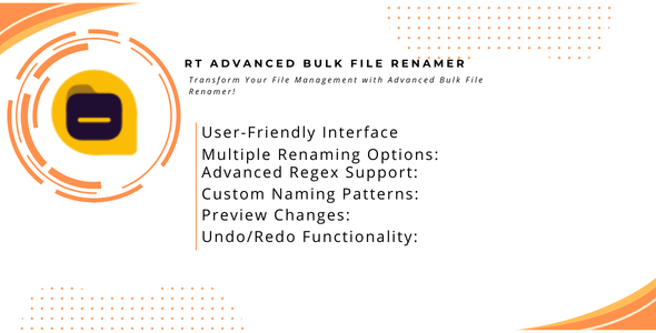 RT Advanced Bulk File Renamer