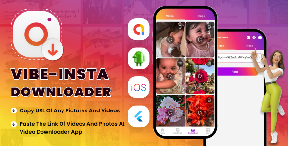 Vibe Insta Downloader | Flutter App | Android & iOS