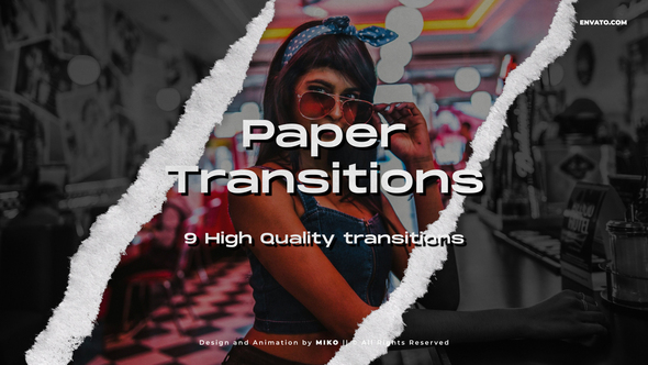 Paper transitions