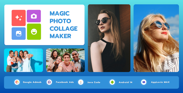 Magic Photo Collage Maker with AdMob Ads Android