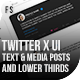Twitter X UI Text & Media Posts with Lower Thirds - VideoHive Item for Sale