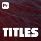 Modern Titles | Premiere Pro - VideoHive Item for Sale
