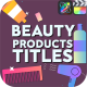 Beauty Products Titles for FCPX - VideoHive Item for Sale