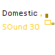 Domestic Sound 30
