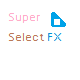 Super Select FX