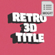 Retro 3D Titles | MOGRT - VideoHive Item for Sale