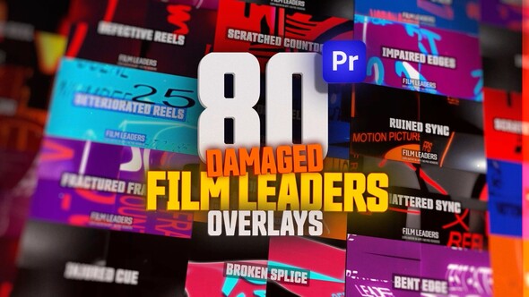 Animated Film Leaders Overlays Pack For Premiere Pro: Grunge, Cracked, Torn, Damaged Reel & More