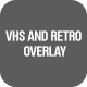 VHS Retro and Vintage Overlays | MOGRT - VideoHive Item for Sale