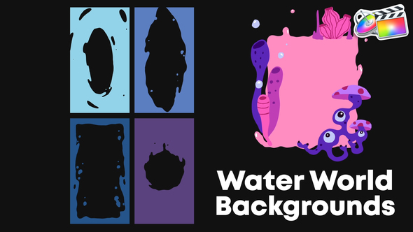 Water World Backgrounds | FCPX