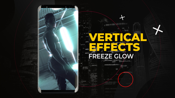 Vertical Freeze Glow Effects