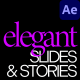 Elegant Slides And Stories For After Effects - VideoHive Item for Sale