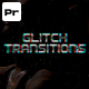 Glitch Transitions - VideoHive Item for Sale