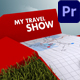 My travel Show - VideoHive Item for Sale