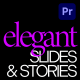 Elegant Slides and Stories For Premiere Pro - VideoHive Item for Sale
