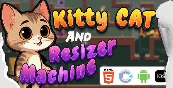 KittyCat and Resizer Machine - (HTML5|Construct 3) PuZzLe GaMe