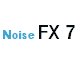 Noise FX 7