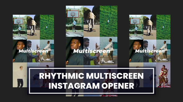 Rhythmic Multiscreen Opener Instagram alt