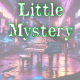 Little Mystery
