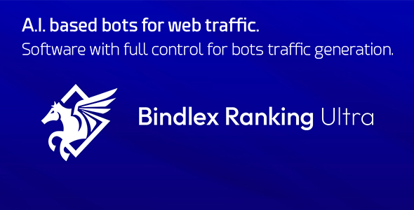 Bindlex Ranking Ultra - A.I. Web Traffic Generation - New Update