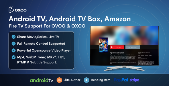 OXOO TV – Android TV, Android TV Box And Amazon Fire TV Support for OVOO and OXOO