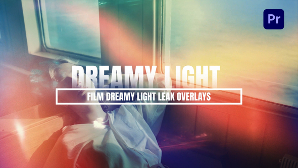 Film Dreamy Light Leak Color Overlays For Premiere Pro