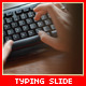 Typing Single Slide - VideoHive Item for Sale