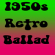 1950s Retro Ballad Loop
