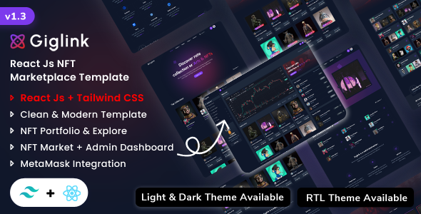 Giglink - React Js NFT Marketplace Landing + Admin Dashboard Template (React Js + Tailwind CSS)