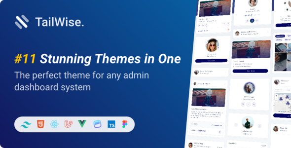 Tailwise - Tailwind CSS HTML, Vue, React, Laravel Admin Dashboard Kit + Figma Design File