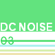 DC Noise 03