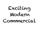 Exciting Modern Commercial