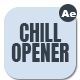 Modern Chill Opener - VideoHive Item for Sale
