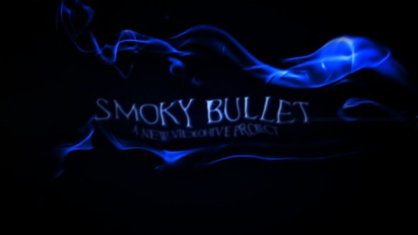 Smoky Bullet