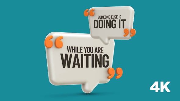 Inspirational Quote: While you are waiting someone else is doing