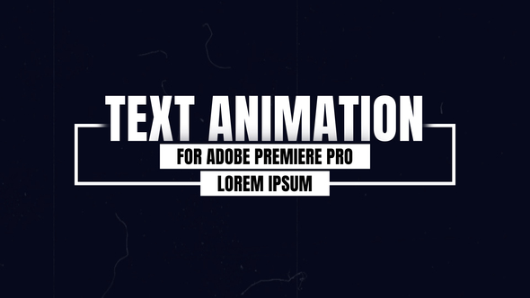 Text Animation for Premiere Pro